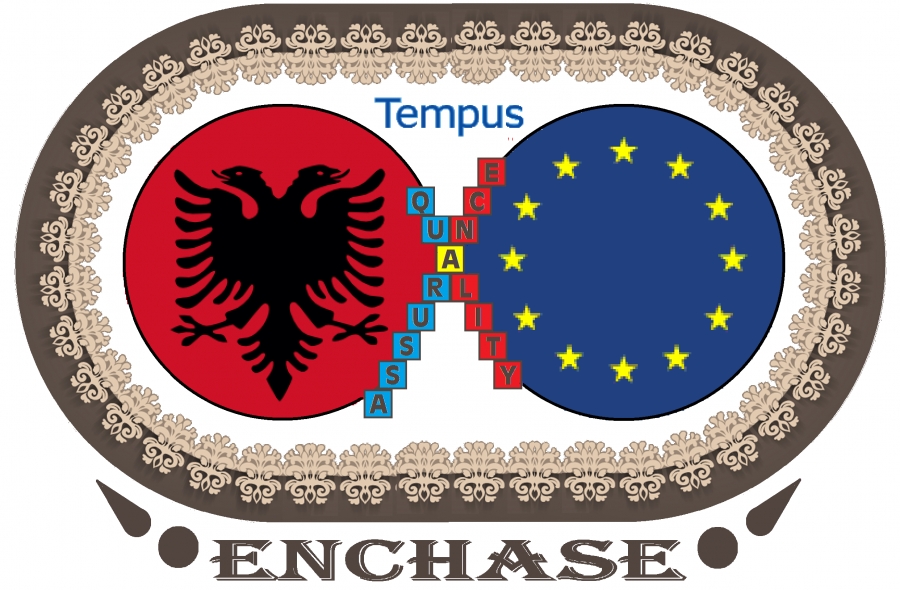 Projekti TEMPUS:  “ENCHASE”: Zhvillimi i sistemit Shqiptar të sigurimit të cilësisë në arsimin e lartë: Zbatimi i procesit dhe rezultati - Metodologjia bazë.